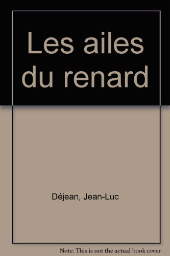 Les ailes du renard