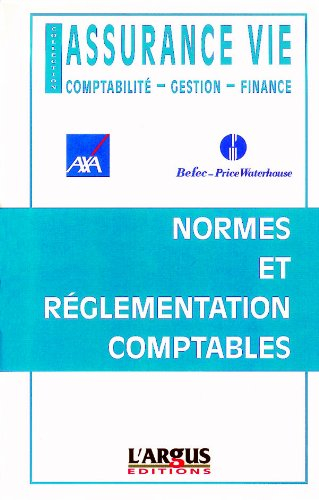 assurance vie : normes et réglementation comptables