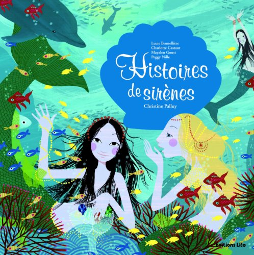 Histoires de sirènes