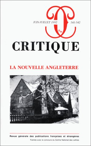 Critique, n° 541-542. La Nouvelle Angleterre