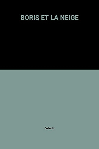Boris et la neige