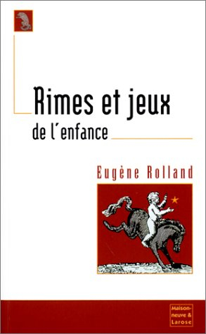 Rimes et jeux de l'enfance