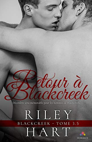 Retour à Blackcreek : Blackcreek, T3.5