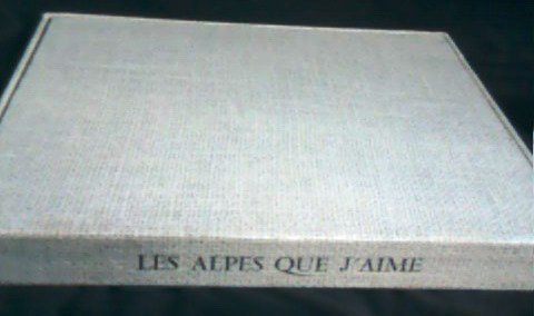 les alpes que j'aime