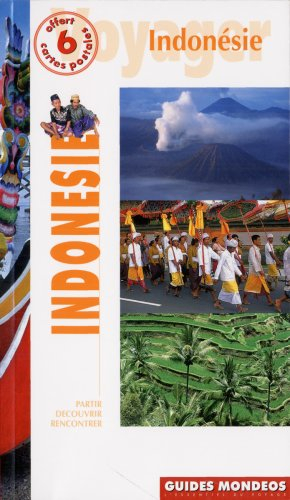 Indonésie : Java, Bali, Lombok, Sulawesi