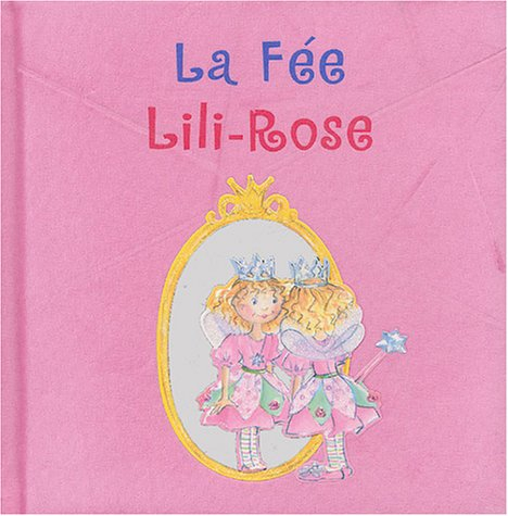 La fée Lili-Rose
