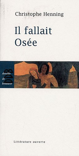 Il fallait Osée
