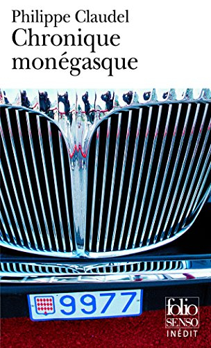 Chronique monégasque : et autres textes