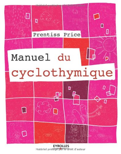 Manuel du cyclothymique