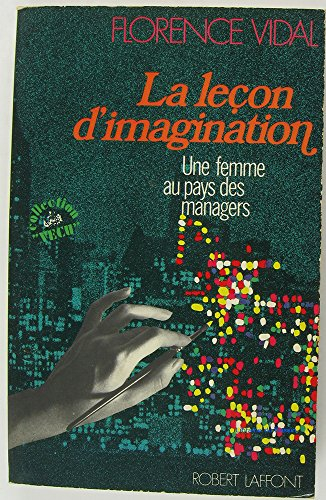 La Leçon d'imagination : une femme au pays des managers