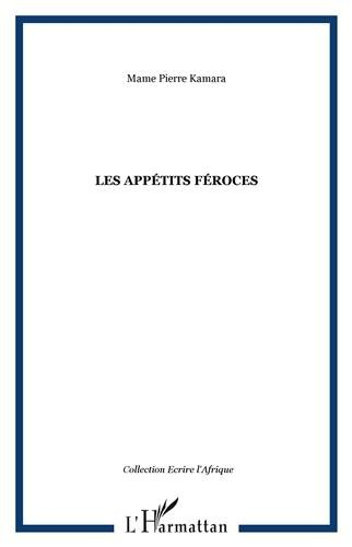 Les appétits féroces