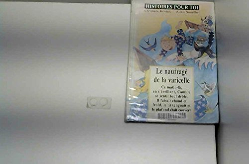 Le Naufragé de la varicelle