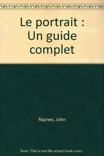 Le portrait : un guide complet
