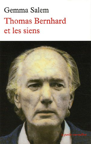 Thomas Bernhard et les siens