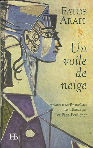 Un voile de neige : et autres nouvelles