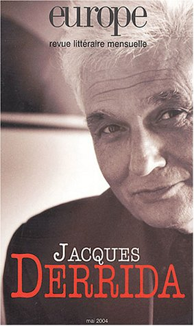 Europe, n° 901. Jacques Derrida