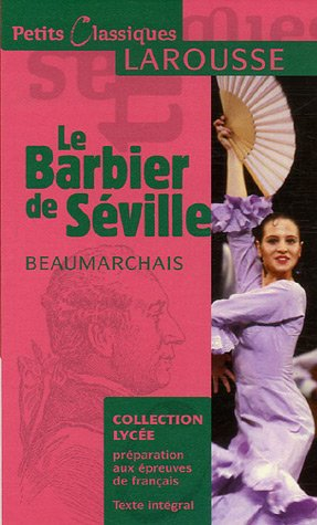 Le barbier de Séville ou La précaution inutile : comédie
