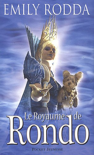 Le royaume de Rondo. Vol. 1