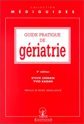 Guide pratique de gériatrie