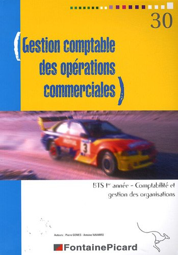 Gestion comptable des opérations commerciales, BTS 1re année, comptabilité et gestion des organisati