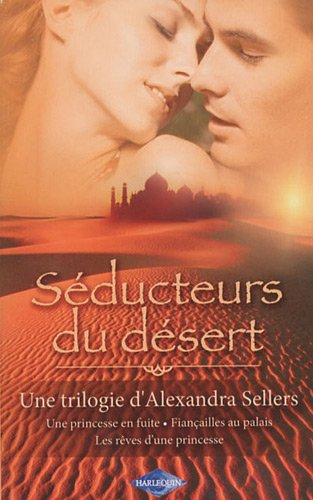 Séducteurs du désert