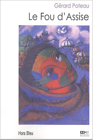 Le fou d'Assise