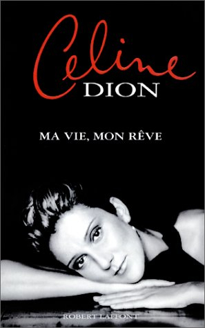 Ma vie, mon rêve