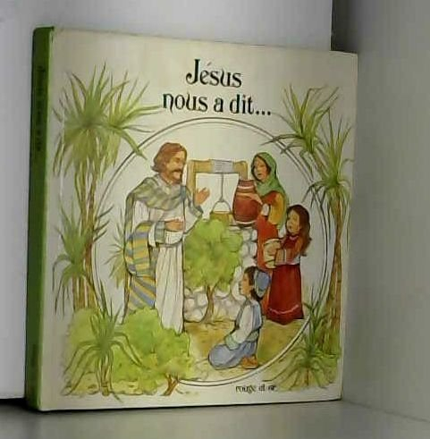 Jésus nous a dit
