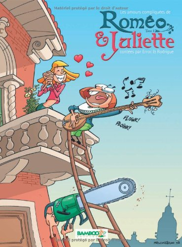 Les amours compliquées de Roméo & Juliette