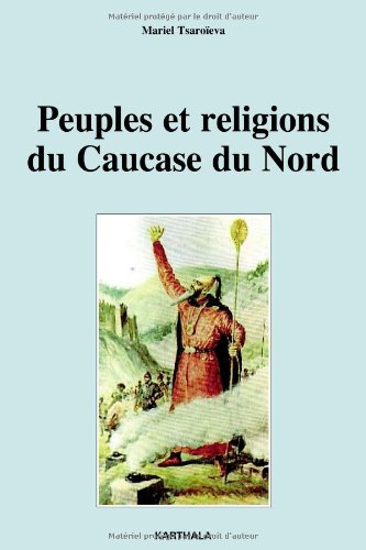 Peuples et religions du Caucase du Nord
