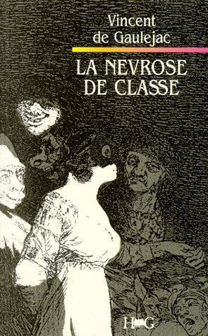 La névrose de classe : trajectoire sociale et conflits d'identité