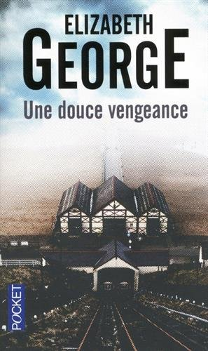 Une douce vengeance