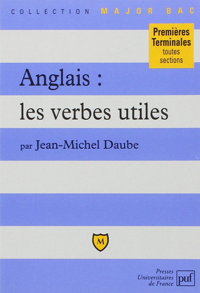 Anglais, les verbes utiles