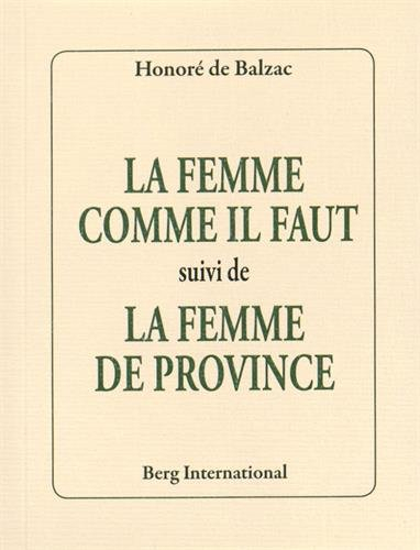La femme comme il faut. La femme de province