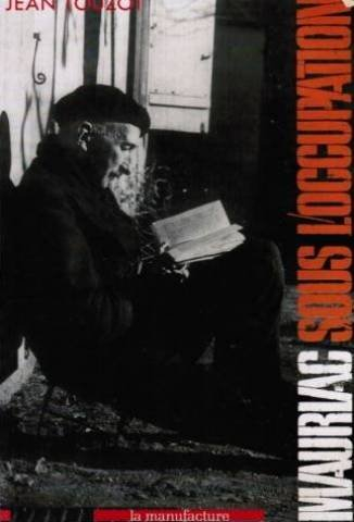 Mauriac sous l'Occupation