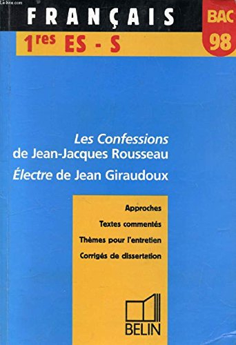 Français 1res technologiques, bac 98 : Les Confessions de Jean-Jacques Rousseau