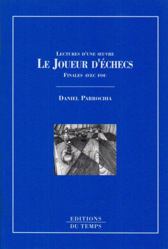 Le joueur d'échecs : finales avec fou