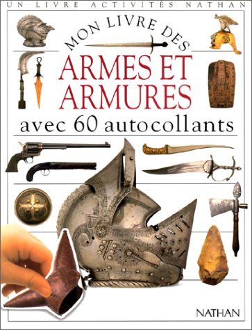 mon livre des armes et armures, avec autocollants