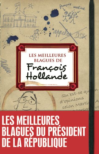 Les meilleures blagues de François Hollande