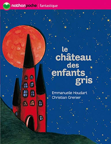 Le château des enfants gris