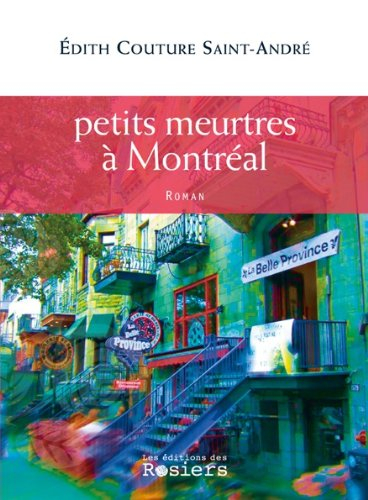 petits meurtres à montréal