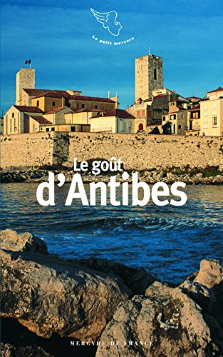 Le goût d'Antibes