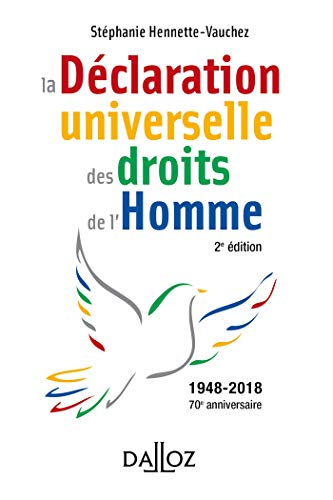 Déclaration universelle des droits de l'homme : texte intégral signé le 10 décembre 1948 et pactes a