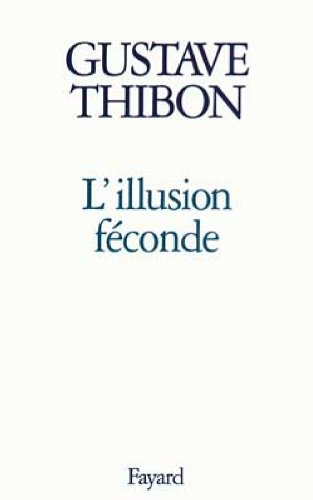 L'illusion féconde