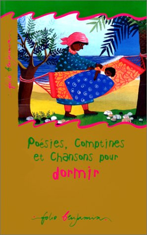 Poésies, comptines et chansons pour dormir