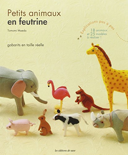 Petits animaux en feutrine