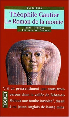 Le roman de la momie : et autres récits antiques