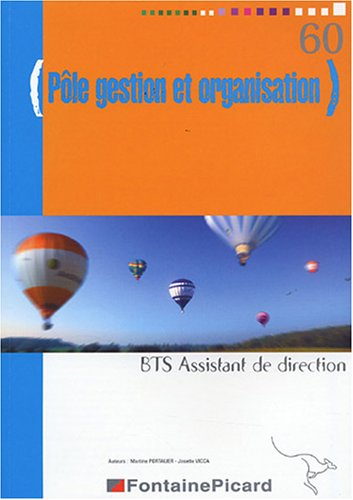 pôle gestion et organisation bts assistant de direction