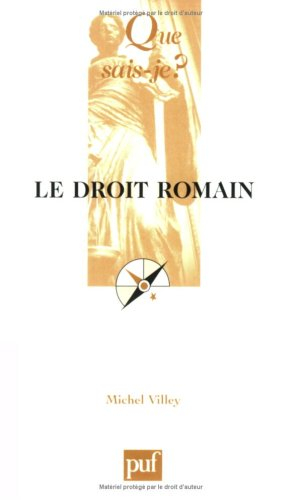 Le droit romain : son actualité