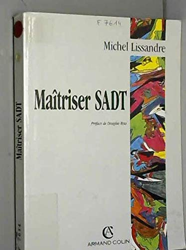 Maîtriser SADT